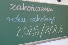 ZAKOŃCZENIE ROKU SZKOLNEGO 2025/2026